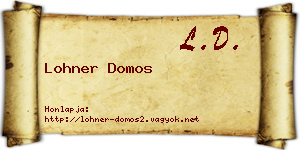 Lohner Domos névjegykártya
